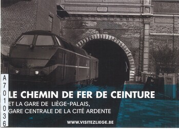 Le chemin de fer de ceinture et la gare de Liège-Palais, gare centrale de la cité ardente